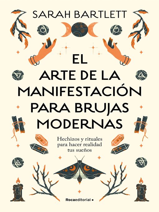 Title details for El arte de la manifestación para brujas modernas by Sarah Bartlett - Available